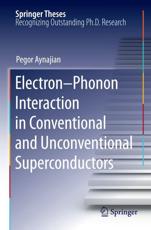 Electron-Phonon Interaction in Conventional and Unconventional Superconductors - Aynajian, Pegor