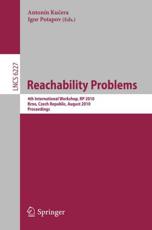 Reachability Problems Theoretical Computer Science and General Issues - Antonin Kucera (editor), Igor Potapov (editor)