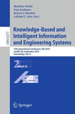 Knowledge-Based and Intelligent Information and Engineering Systems Lecture Notes in Artificial Intelligence - Rossitza Setchi (editor), Ivan Jordanov (editor)