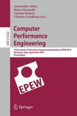 Computer Performance Engineering Programming and Software Engineering - Alessandro Aldini (editor), Marco Bernardo (editor), Luciano Bononi (editor), Vittorio Cortellessa (editor)