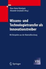 Wissens- Und Technologietransfer Als Innovationstreiber - Klaus-Rainer BrÃ¤utigam (editor), Alexander Gerybadze (editor)