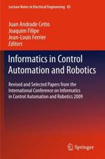 Informatics in Control Automation and Robotics: Revised and Selected Papers from the International Conference on Informatics in Control Automation and - Andrade Cetto, Juan