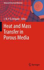 Heat and Mass Transfer in Porous Media - Delgado, J.M.P.Q.
