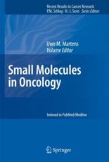 Small Molecules in Oncology - Martens, Uwe M.