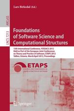 Foundations of Software Science and Computational Structures : 15th International Conference, FOSSACS 2012, Held as Part of the European Joint Conferences on Theory and Practice of Software, ETAPS 2012, Tallinn, Estonia, March 24 --             April 1, 2 - Birkedal, Lars