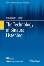 The Technology of Binaural Listening - Blauert, Jens