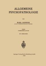 Allgemeine Psychopathologie - Jaspers, Karl