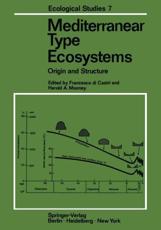 Mediterranean Type Ecosystems : Origin and Structure - Castri, Francesco di