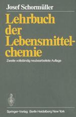 Lehrbuch der Lebensmittelchemie - SchormÃ¼ller, J.