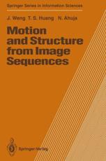 Motion and Structure from Image Sequences - Weng, Juyang