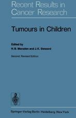 Tumours in Children - H. B. Marsden (editor), J. K. Steward (editor)