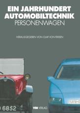 Ein Jahrhundert Automobiltechnik: Personenwagen - Fersen, Olaf Von