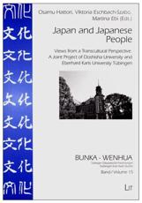 Japan and Japanese People - Joint Workshop of Doshisha University and Tuebingen University on Transcultural Studies, Osamu Hattori, Viktoria Eschbach-Szabo, Martina Ebi