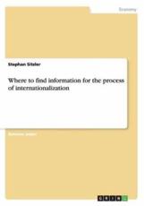 Where to Find Information for the Process of Internationalization - Stephan Sitzler (author)