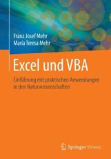Excel und VBA : EinfÃ¼hrung mit praktischen Anwendungen in den Naturwissenschaften - Mehr, Franz Josef