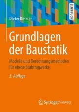 Grundlagen Der Baustatik - Dieter Dinkler