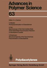 Polydiacetylenes - Hans-Joachim Cantow (editor), H. BÃ¤ssler (contributions), V. Enkelmann (contributions), H. Sixl (contributions)