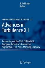 Advances in Turbulence XII - Bruno Eckhardt (editor)