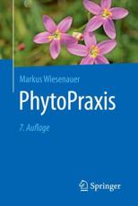PhytoPraxis - Markus Wiesenauer (author), Annette Kerckhoff (contributions)