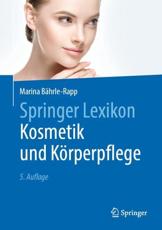 Springer Lexikon Kosmetik Und KÃ¶rperpflege - Marina BÃ¤hrle-Rapp