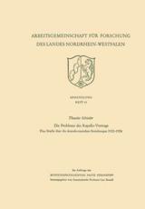 Die Probleme Des Rapallo-Vertrags: Eine Studie Uber Die Deutsch-Russischen Beziehungen 1922 1926 - Schieder, Theodor