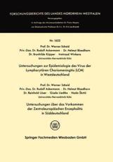 Untersuchungen zur Epidemiologie des Virus der LymphocytÃ¤ren Choriomeningitis (LCM) in Westdeutschland - Scheid, Werner