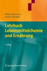 Lehrbuch Lebensmittelchemie und ErnÃ¤hrung - Springer