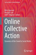 Online Collective Action - Nitin Agarwal, Rolf T. Wigand, Merlyna Lim