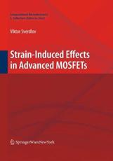 Strain-Induced Effects in Advanced MOSFETs - Viktor Sverdlov (author)