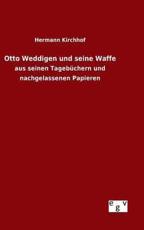 Otto Weddigen und seine Waffe - Kirchhof, Hermann