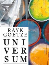 Rayk Goetze: Universe