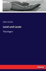 Land und Leute:ThÃ¼ringen - Scobel, Albert