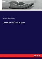 The ocean of theosophy - Judge, William Quan