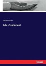 Altes Testament - Nissen, Johann