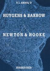 Huygens and Barrow, Newton and Hooke - Vladimir I. Arnold