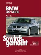 So wird's gemacht .BMW 3er Reihe E90 3/05-1/12 - Etzold, RÃ¼diger