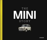 The Mini Story - Andreas Braun (editor), Erik Chmil (photographer (expression)), Philippa Hurd (translator), BMW-Museum (host institution)