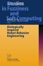Biologically Inspired Robot Behavior Engineering - Duro, Richard J.