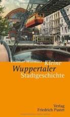 WittmÃ¼tz, V: Kleine Wuppertaler Stadtgeschichte