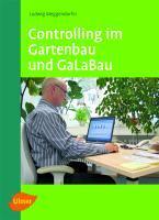 Controlling im Gartenbau und GaLaBau - Meggendorfer, Ludwig