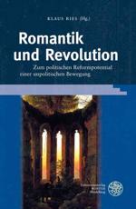 Romantik Und Revolution - Klaus Ries (editor)