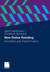 New Online Retailing: Innovation and Transformation - Heinemann, Gerrit