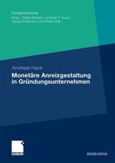 MonetÃ¤re Anreizgestaltung in GrÃ¼ndungsunternehmen - Andreas Hack (author)