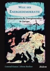 Wege Der Energiedemokratie - Conrad Kunze, SÃ¶ren Becker