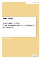 Analyse eines aktiven Beschwerdemanagements am Beispiel der Stadt Geldern - Hillmann, Markus