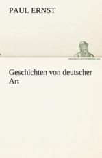 Geschichten von deutscher Art - Ernst, Paul