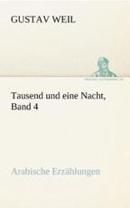 Tausend Und Eine Nacht, Band 4 - Weil, Gustav