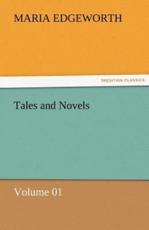 Tales and Novels - Volume 01 - Edgeworth, Maria