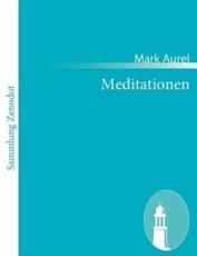 Meditationen:(TÃ´n eis heauton biblia) - Aurel, Mark