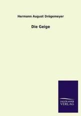 Die Geige - DrÃ¶gemeyer, Hermann August